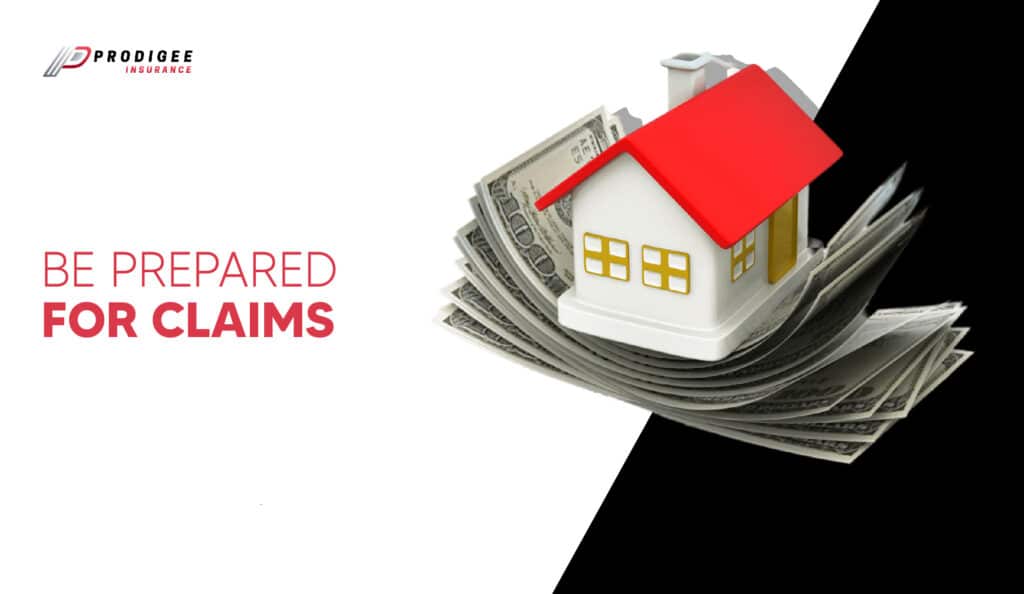 be prepared for claims home insurance roadmap