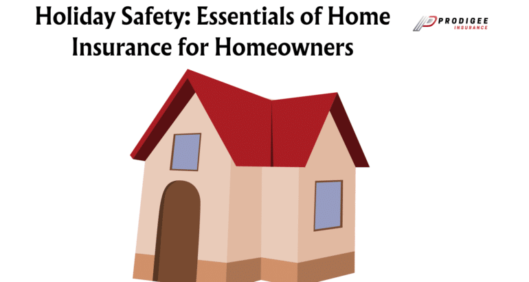 Holiday Safety: Essentials of Home Insurance for Homeowners